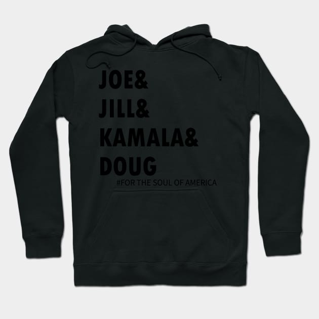 Joe and Jill and Kamala and Doug Hoodie by WassilArt